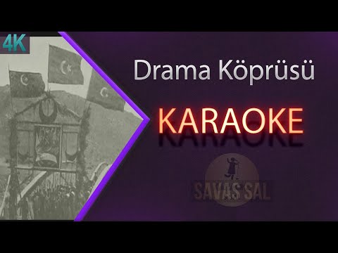 Drama Köprüsü Traditional Folk Song