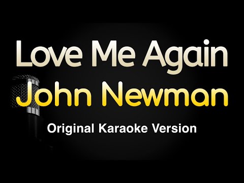 John Newman - Love Me Again