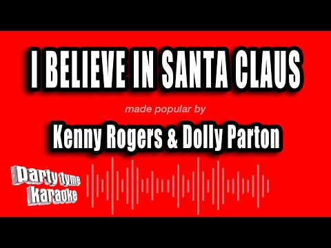 Kenny Rogers & Dolly Parton - I Believe In Santa Claus