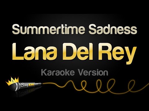Lana Del Rey - Summertime Sadness