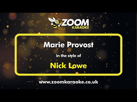 Nick Lowe - Marie Provost