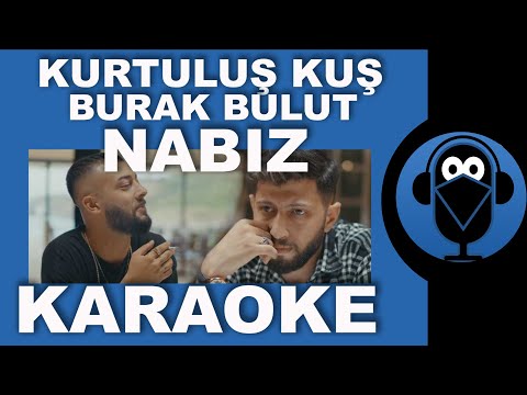 BURAK BULUT - KURTULUŞ KUŞ - NABIZ /