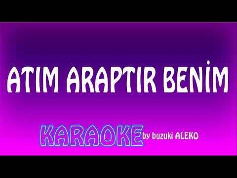 Atım Araptır Benim