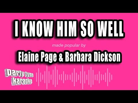 Elaine Page & Barbara Dickson - I Know Him So Well