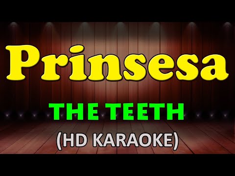 The Teeth - PRINSESA