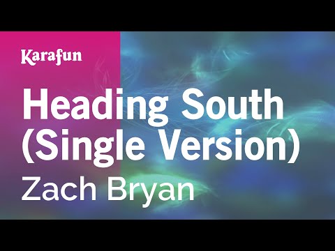 Zach Bryan - Heading South (Single Version)