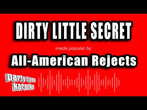 All-American Rejects - Dirty Little Secret