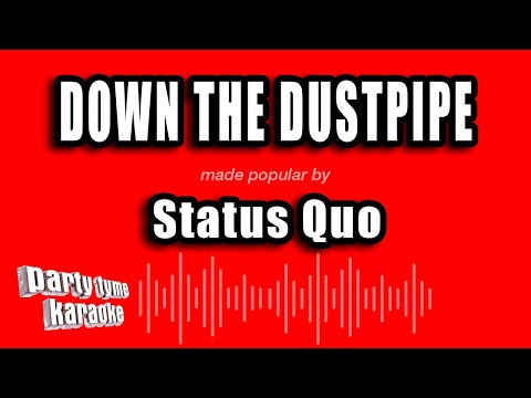 Status Quo - Down The Dustpipe