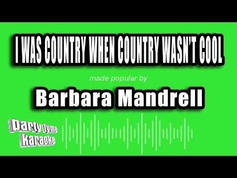 Barbara Mandrell - I Was Country When Country Wasn't Cool