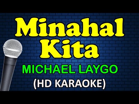 Michael Laygo - MINAHAL KITA