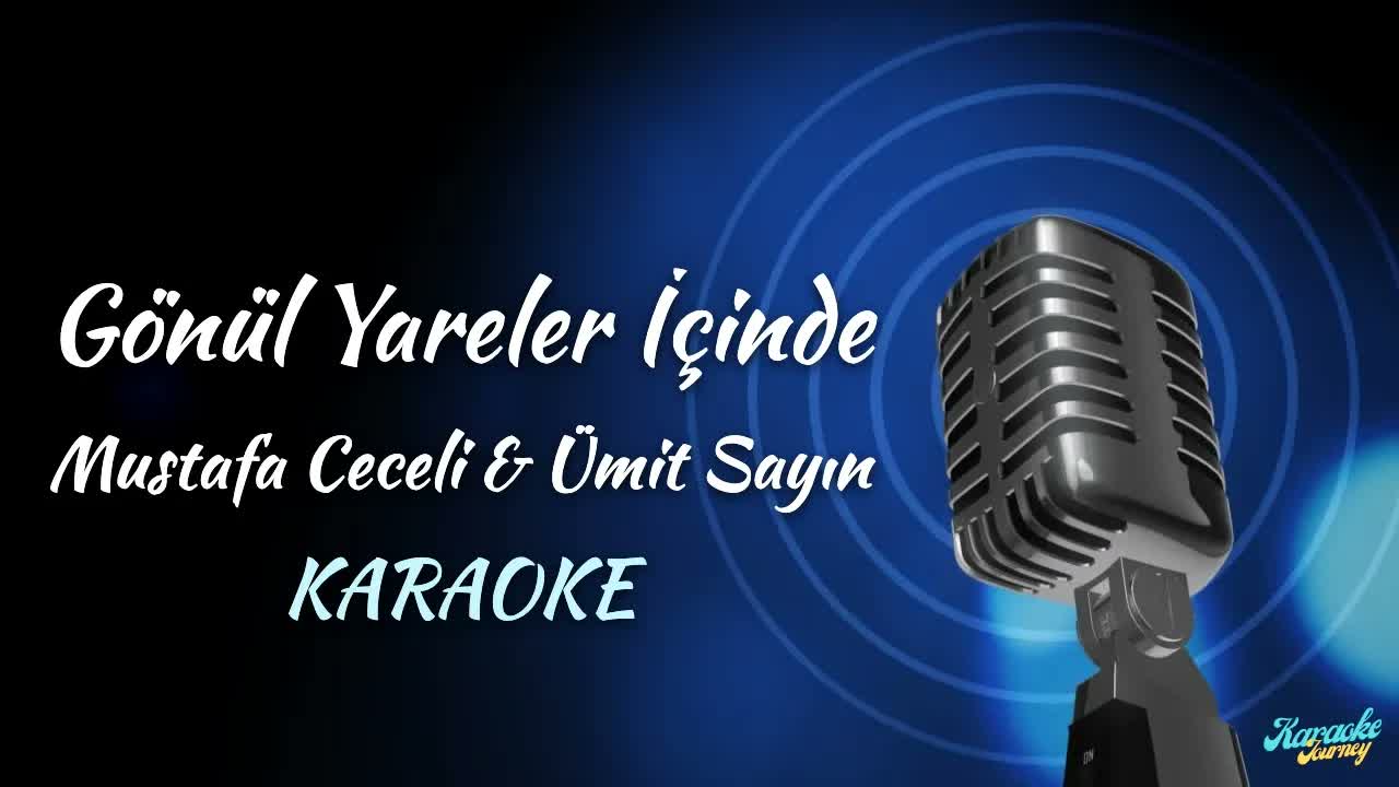 Mustafa Ceceli & Ümit Sayın - Gönül Yareler İçinde
