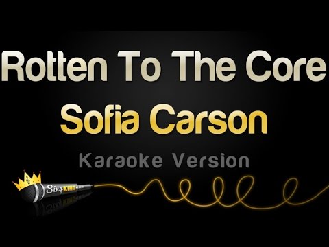 Sofia Carson - Rotten To The Core