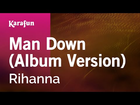 Rihanna - Man Down (Album Version)