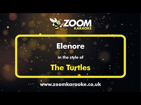 The Turtles - Elenore