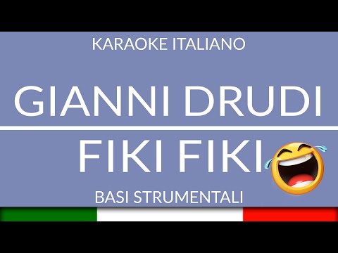 GIANNI DRUDI - FIKI FIKI