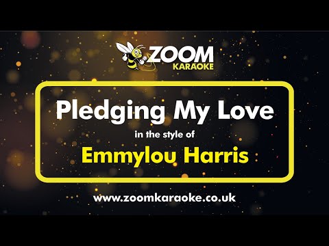 Emmylou Harris - Pledging My Love