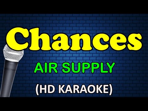 Air Supply - CHANCES