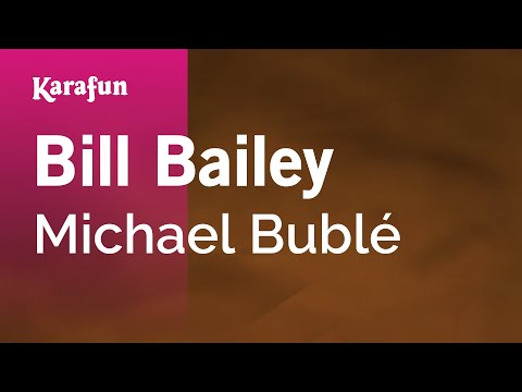 Michael Bublé - Bill Bailey