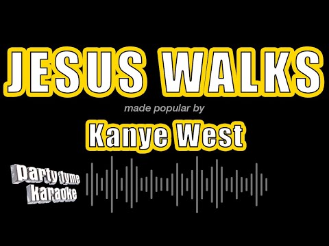 Kanye West - Jesus Walks