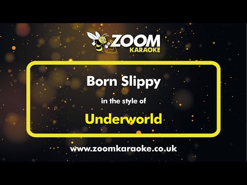 Underworld - Born Slippy