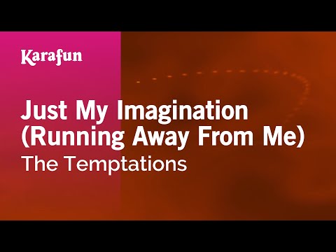 The Temptations - Just My Imagination (Running Away with Me)