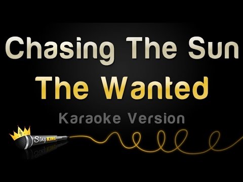 The Wanted - Chasing The Sun