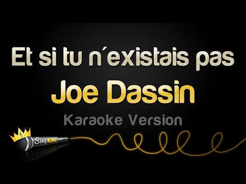 Joe Dassin - Et si tu n'existais pas