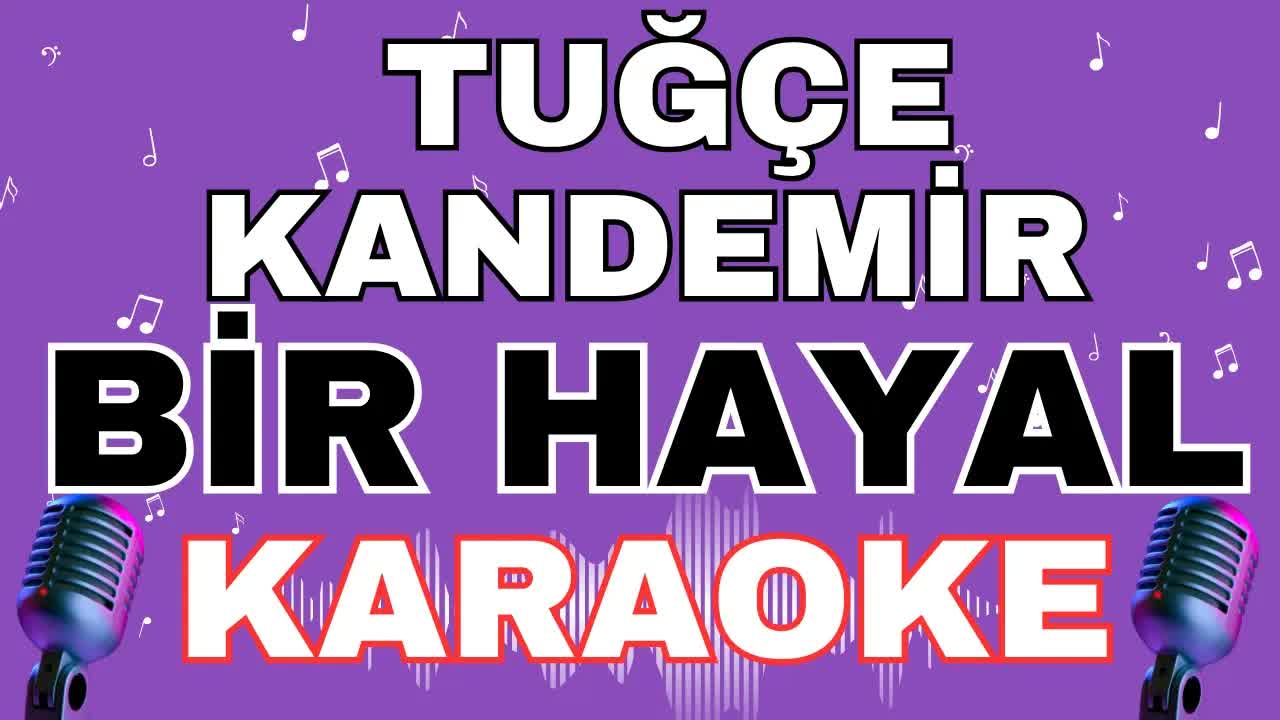 Tuğçe Kandemir - Bir Hayal