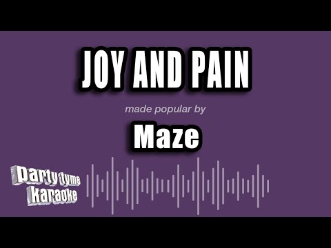 Maze - Joy And Pain