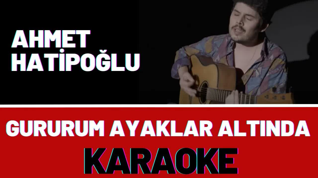Ahmet Hatipoğlu - Gururum Ayaklar Altında