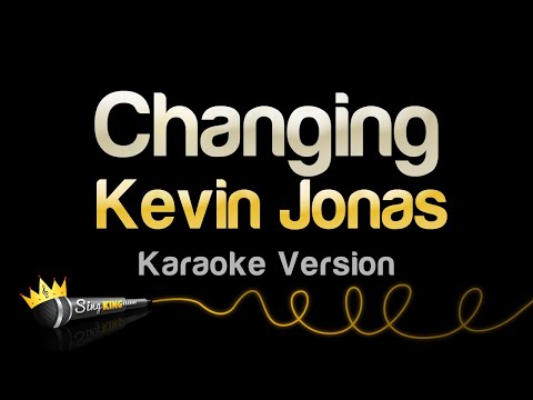 Kevin Jonas - Changing