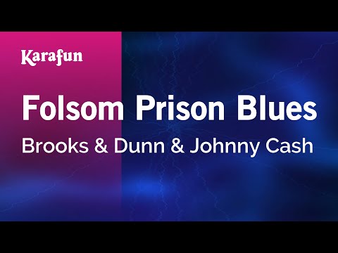 Brooks & Dunn & Johnny Cash - Folsom Prison Blues