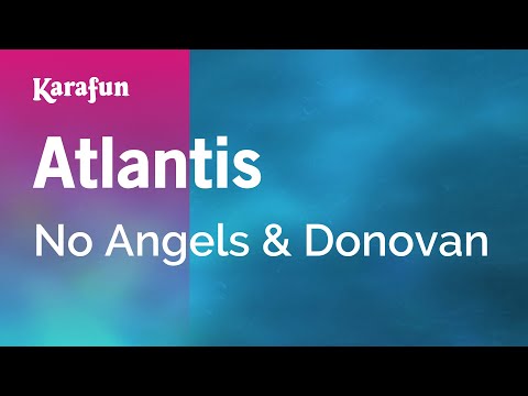No Angels & Donovan - Atlantis