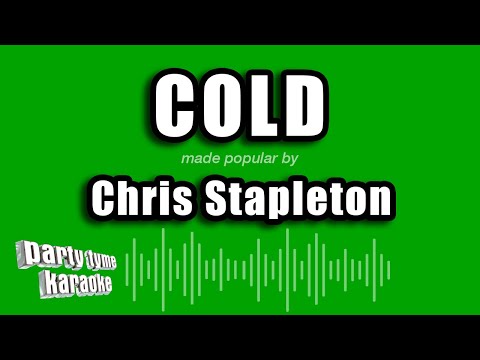 Chris Stapleton - Cold