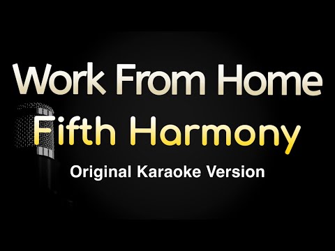 Fifth Harmony - Work From Home