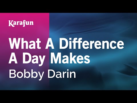 Bobby Darin - What a Difference a Day Makes
