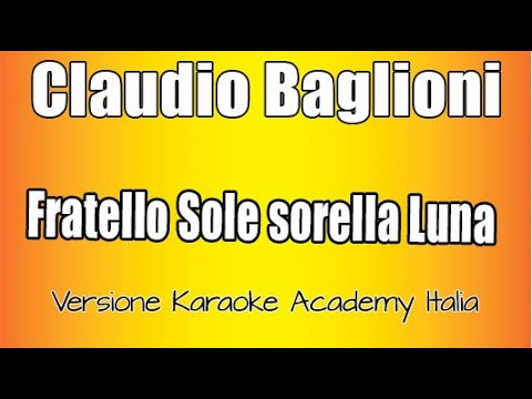 Claudio Baglioni - Fratello sole sorella luna