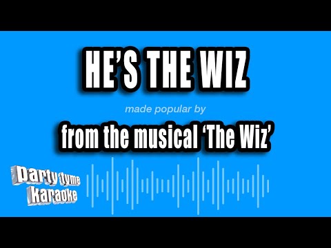 The Wiz - He's The Wiz