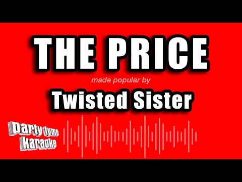 Twisted Sister - The Price