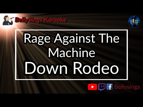 Rage Against The Machine - Down Rodeo