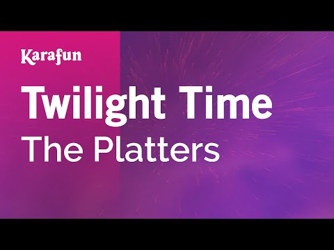 The Platters - Twilight Time