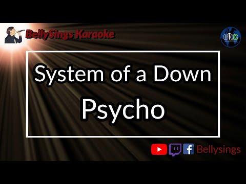 System Of A Down - Psycho