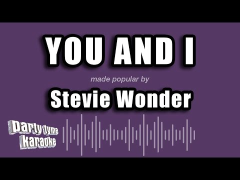 Stevie Wonder - You And I