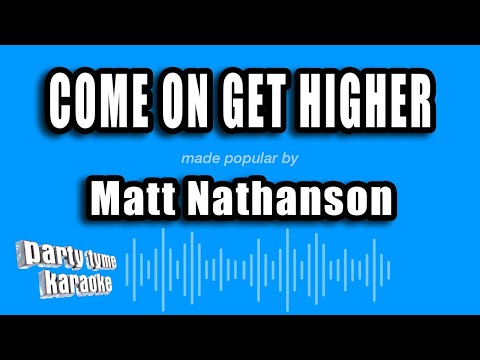Matt Nathanson - Come On Get Higher