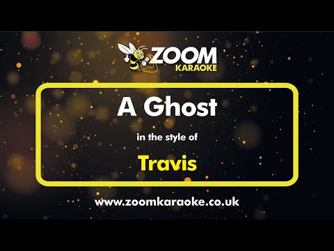 Travis - A Ghost