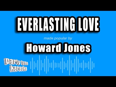 Howard Jones - Everlasting Love