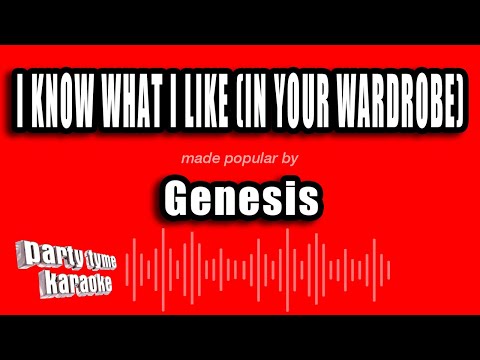 Genesis - I Know What I Like (In Your Wardrobe)