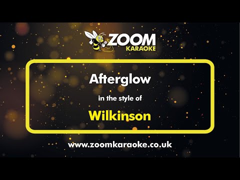 Wilkinson - Afterglow