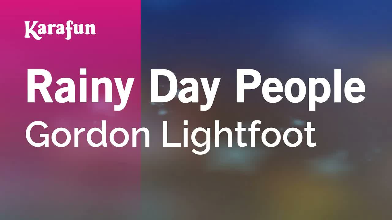 Gordon Lightfoot - Rainy Day People