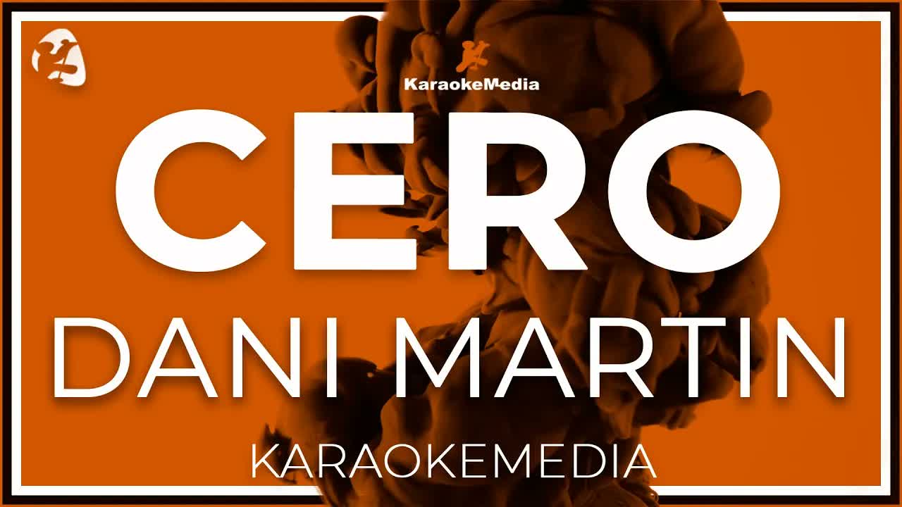 Dani Martin - Cero